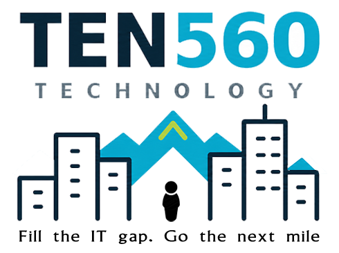 Ten560 Technology — Fill the IT gap. Go the next mile.